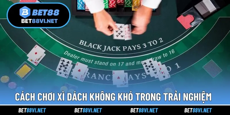 Cách tham gia chinh phục game bài Blackjack hấp dẫn