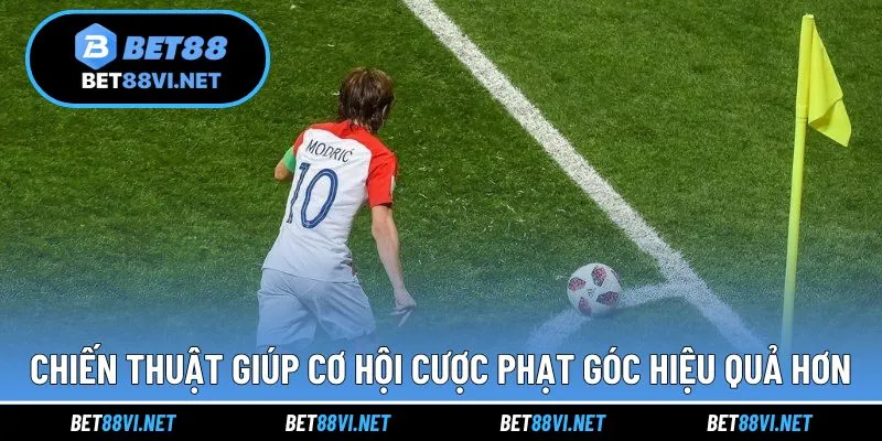 Chiến thuật giúp người chơi cược phạt góc thông minh