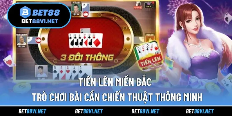 tiến lên miền Bắc